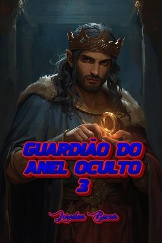 Guardião Do Anel Oculto -3