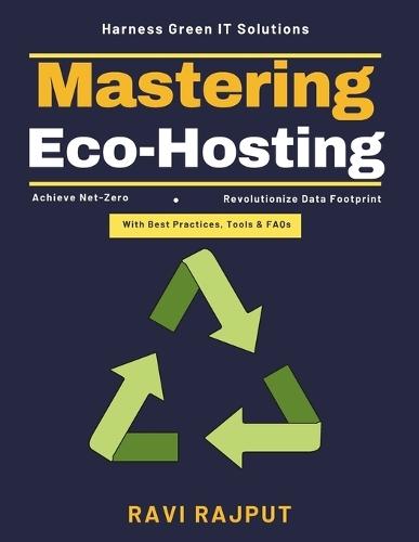 Mastering Eco-Hosting: Sustainable Infrastructure ROI Energy-Efficient Cooling Eco-Conscious Data Management Green Certifications IT Carbon Footprint Reduction Innovative IT Renewable Sol.