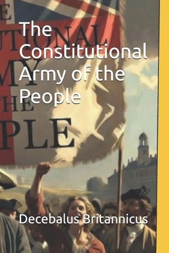 The Constitutional Army of the People