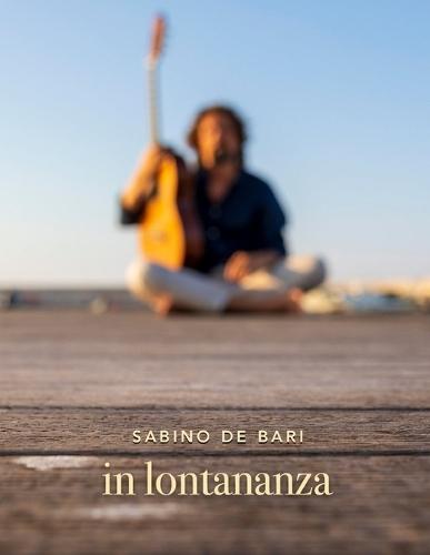In lontananza: Guitar Works by Sabino de Bari