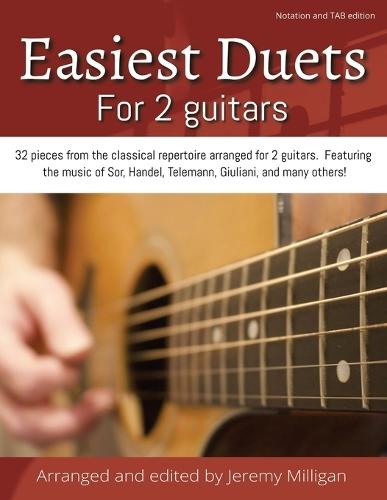 Easiest Duets for 2 Guitars: Notation only Edition