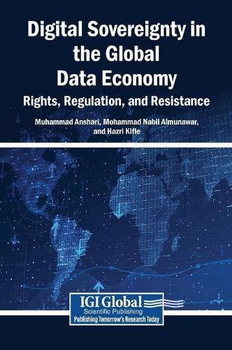 Digital Sovereignty in the Global Data Economy: Rights, Regulation, and Resistance