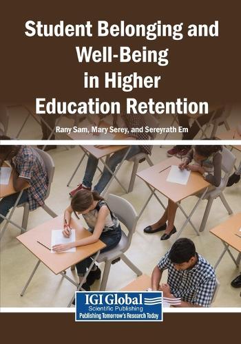 Student Belonging and Well-Being in Higher Education Retention