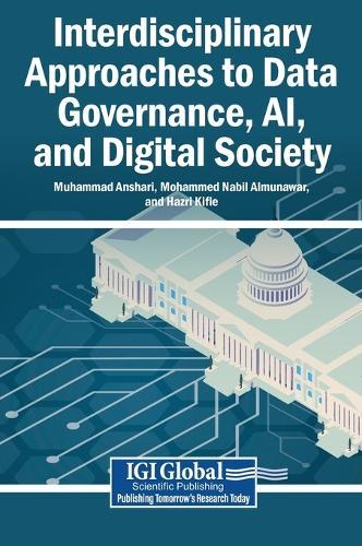 Interdisciplinary Approaches to Data Governance, AI, and Digital Society