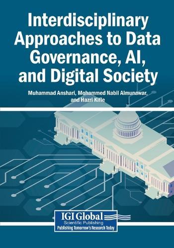 Interdisciplinary Approaches to Data Governance, AI, and Digital Society
