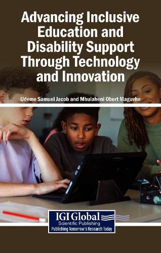 Advancing Inclusive Education and Disability Support Through Technology and Innovation