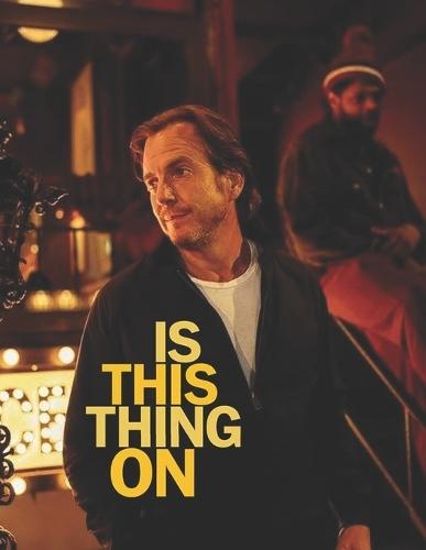 Is This Thing On?: The Screenplay