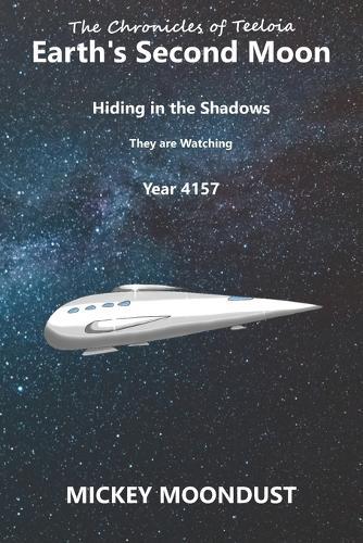 Earth's Second Moon: Hiding in the Shadows