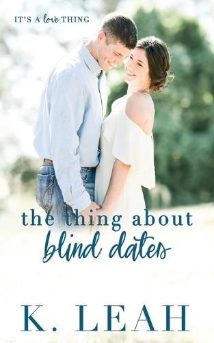 The Thing About Blind Dates