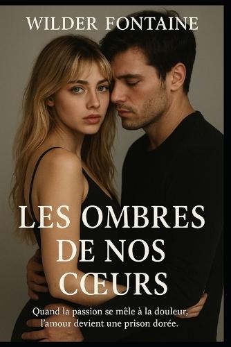 Les Ombres de Nos Coeurs