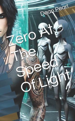 Zero At The Speed Of Light