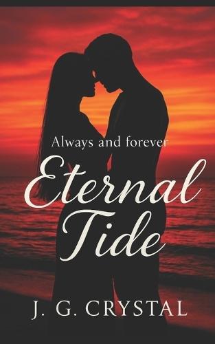 Eternal Tide: Always & Forever