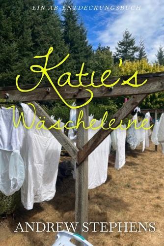 Katies Wäscheleine: Eine ungewöhnliche ABDL-Freundschaft
