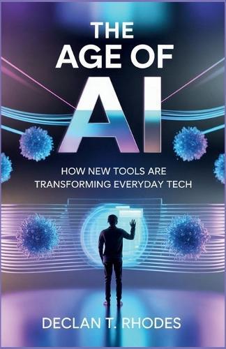 The Age of AI: How New Tools Are Transforming Everyday Tech: A Journey Through the Future of Image Editing, Artificial Intelligence Translations, and Personalized Devices