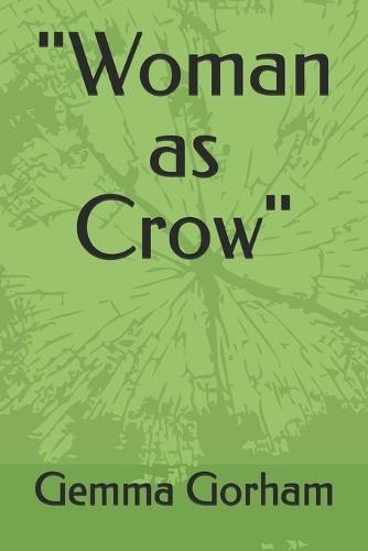 ""Woman as Crow""