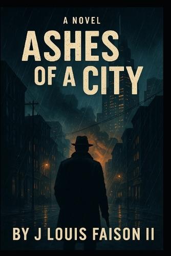 Ashes of a City