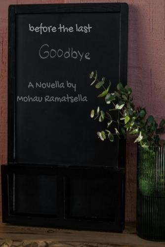 Before the last goodbye