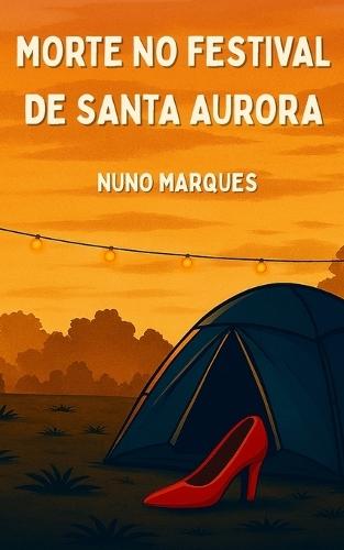 Morte no Festival de Santa Aurora: O crime que abalou um festival