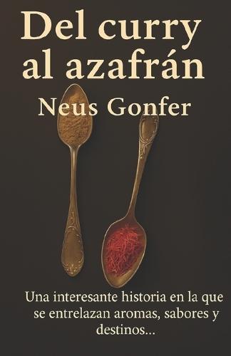 Del curry al azafrán