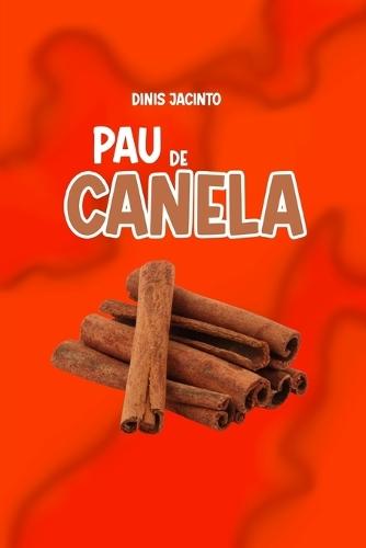 Pau de Canela