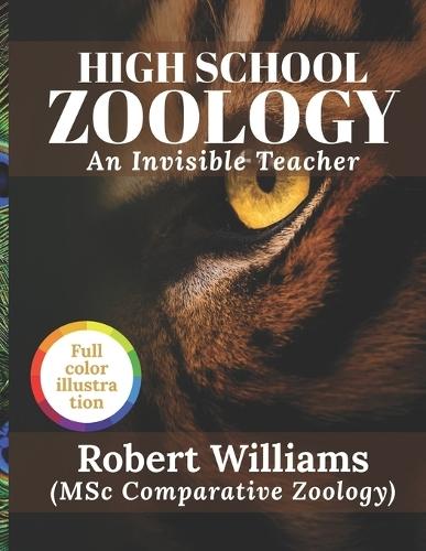 High School Zoology: An Invisible Teacher
