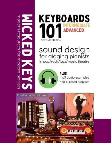 Keyboard 101: Sound Design for Gigging Pianists