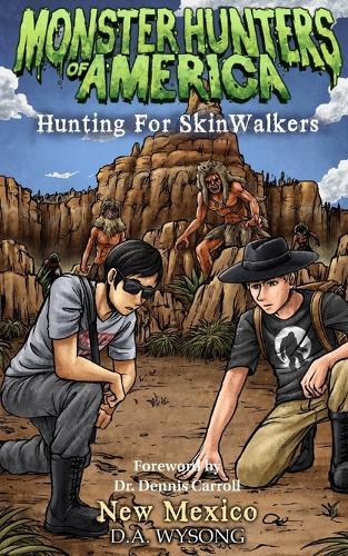 MONSTER HUNTERS OF AMERICA Hunting For Skin Walkers