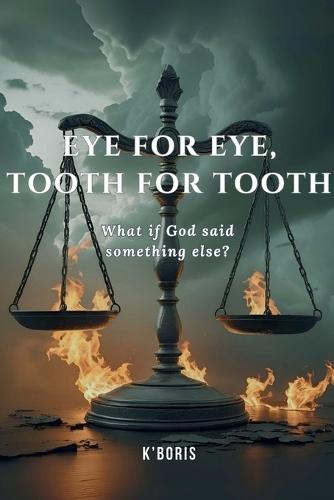 Eye for eye, tooth for tooh