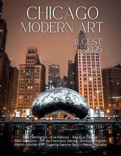 Chicago Modern Art: August 2025