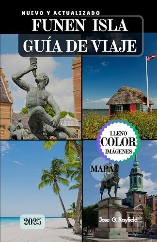 Funen Isla Guía de Viaje: La guía completa del viajero a la Isla Verde de Dinamarca.