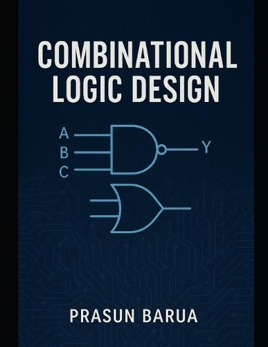 Combinational Logic Design