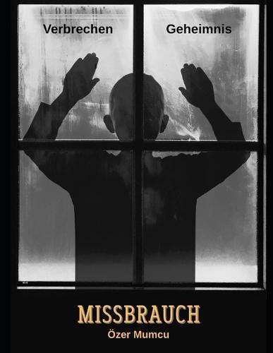 Missbrauch