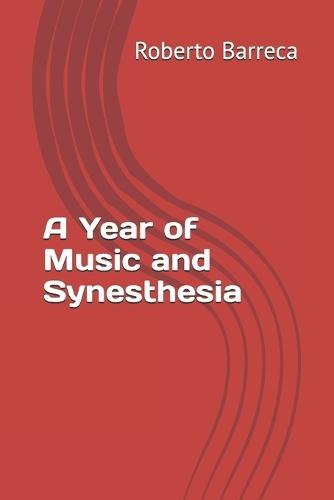 A Year of Music and Synesthesia