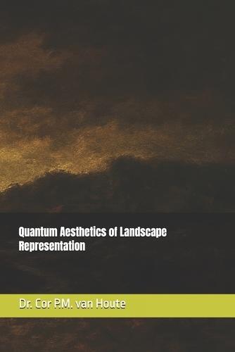 Quantum Aesthetics of Landscape Representation