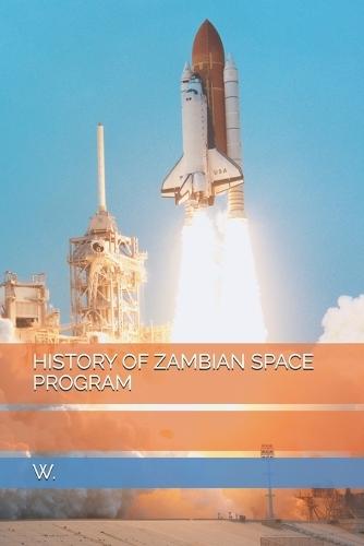 History of Zambian Space Program