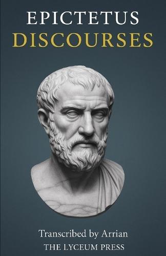 Discourses (Complete)