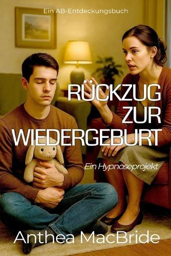 Rückzug zur Wiedergeburt: Rückzug zur Wiedergeburt