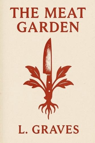 The Meat Garden