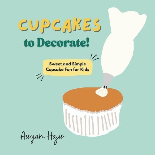 Cupcakes to Decorate!