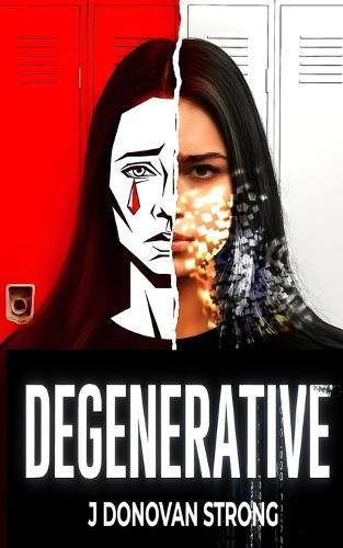 Degenerative