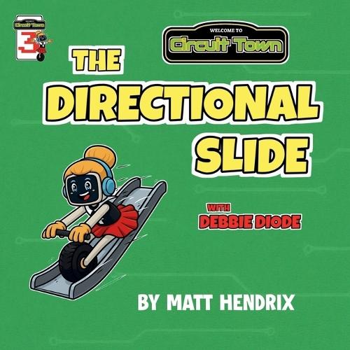 The Directional Slide: Debbie Diode
