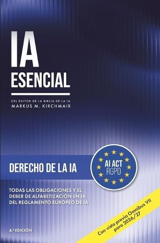 Derecho de la IA en la UE: Comprender y aplicar todos los requisitos y la obligación de competencia en IA del Reglamento Europeo de IA