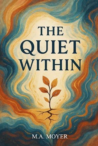 The Quiet Within