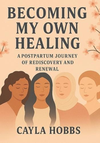 Becoming My Own Healing !