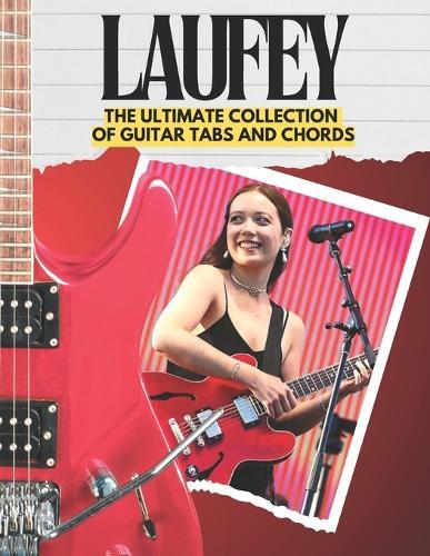 Laufey: The Ultimate Collection of Guitar Tabs and Chords