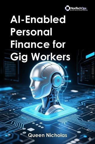 AI-Enabled Personal Finance Automation for Gig Workers