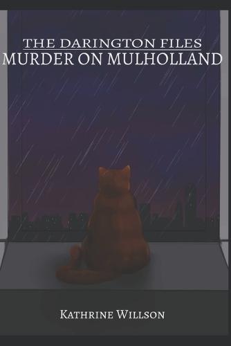 The Darington Files: Murder on Mulholland