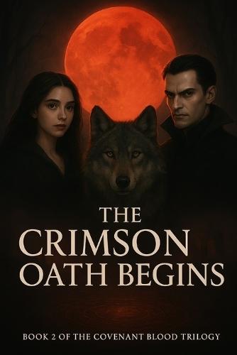 The Crimson Oath Begins