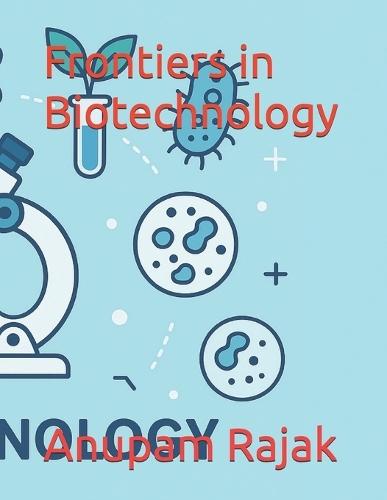 Frontiers in Biotechnology