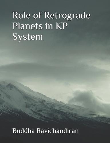 Role of Retrograde Planets in KP System